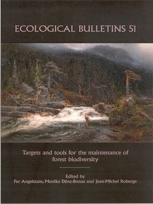 cover image of Ecological Bulletins, Targets and Tools for the Maintenance of Forest Biodiversity